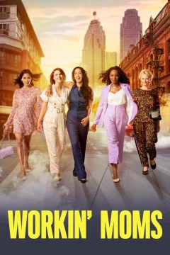 Xem phim Workin' Moms - RoPhim