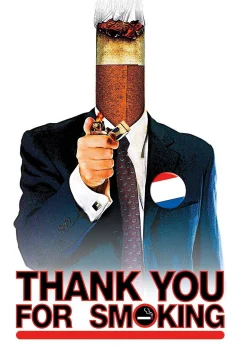 Xem phim Thank You for Smoking - RoPhim