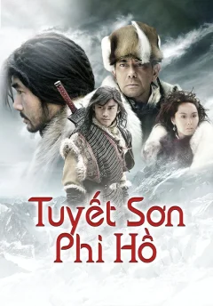 Xem phim Tuyết Sơn Phi Hồ - RoPhim
