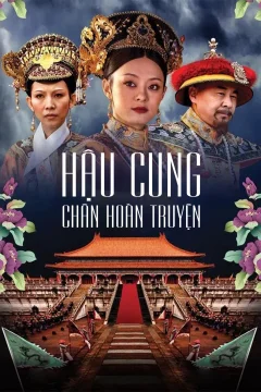 Xem phim Hậu Cung Chân Hoàn Truyện - RoPhim
