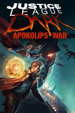 Xem phim Liên Minh Công Lý Bóng Đêm: Cuộc Chiến Apokolips - RoPhim