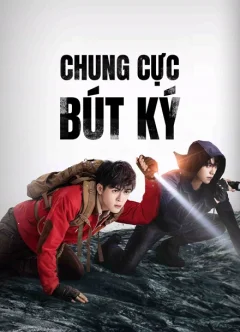 Xem phim Chung Cực Bút Ký Vietsub HD - RoPhim