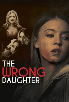 Xem phim The Wrong Daughter - RoPhim