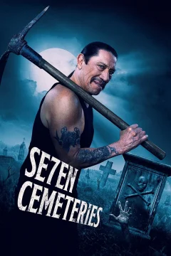 Xem phim Seven Cemeteries - RoPhim