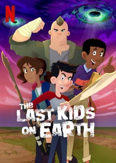 Xem phim The Last Kids on Earth - RoPhim
