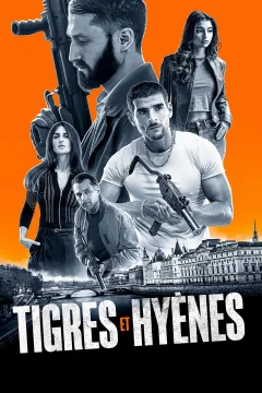 Xem phim Tigres et Hyènes - RoPhim