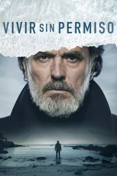 Xem phim Vivir sin permiso - RoPhim