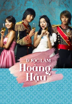 Xem phim Được Làm Hoàng Hậu - RoPhim