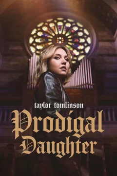 Xem phim Taylor Tomlinson: Cô Con Gái Hoang Đàng Vietsub HD - RoPhim