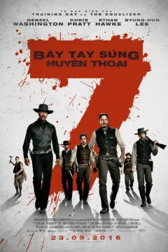 Xem phim Bảy Tay Súng Huyền Thoại - RoPhim